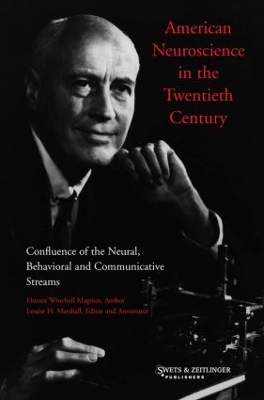 Book cover for American Neuroscience in the Twentieth Century