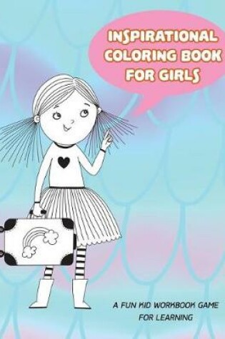 Cover of Inspirational Coloring Book for Girls