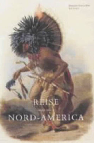 Cover of Travels in the Interior of North America, 1832-1834