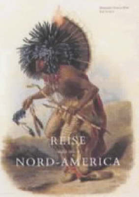 Book cover for Travels in the Interior of North America, 1832-1834