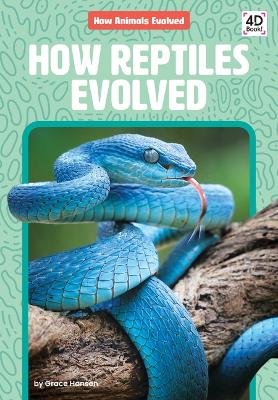 Cover of How Reptiles Evolved