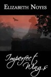 Book cover for Imperfect Wings