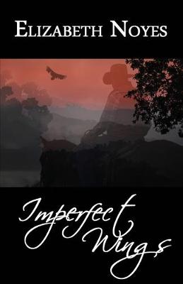 Book cover for Imperfect Wings