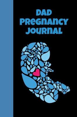 Book cover for Dad Pregnancy Journal