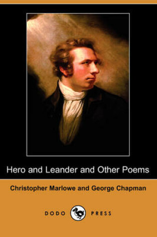 Cover of Hero and Leander and Other Poems (Dodo Press)