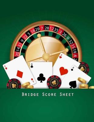 Book cover for Bridge Score Sheet