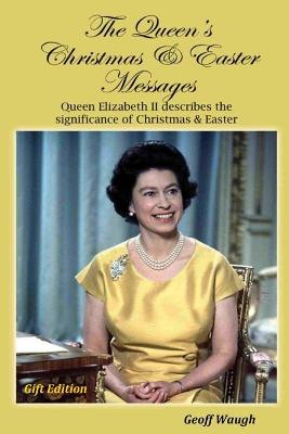 Book cover for The Queen's Christmas and Easter Messages (Gift Edition)