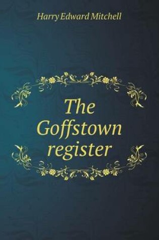 Cover of The Goffstown register