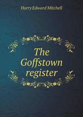 Book cover for The Goffstown register