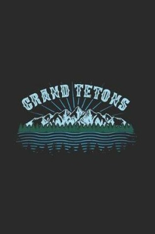 Cover of Grand Tetons