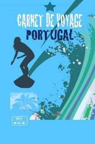 Cover of PORTUGAL. Carnet de voyage