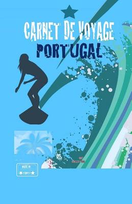 Cover of PORTUGAL. Carnet de voyage