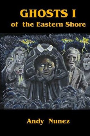 Cover of Ghosts I of the Eastern Shore