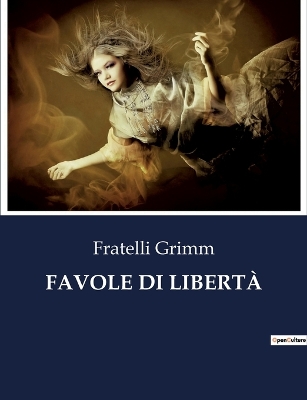 Book cover for Favole Di Libertà