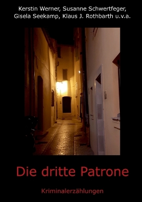 Book cover for Die dritte Patrone