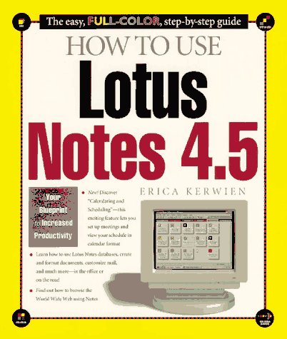 Book cover for How to Use Lotus Notes 4.5