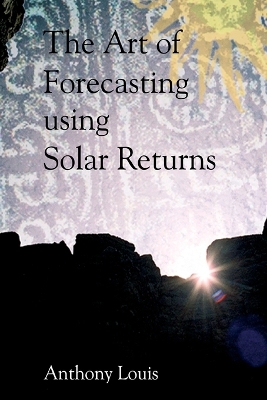 Book cover for The Art of Forecasting Using Solar Returns