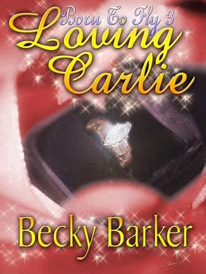 Book cover for Born to Fly - Loving Carlie