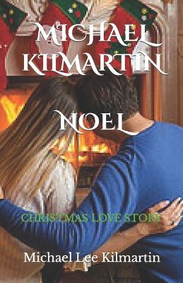 Book cover for Noel A Christmas Love Story