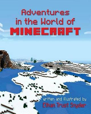 Cover of Adventures in the World of Minecraft