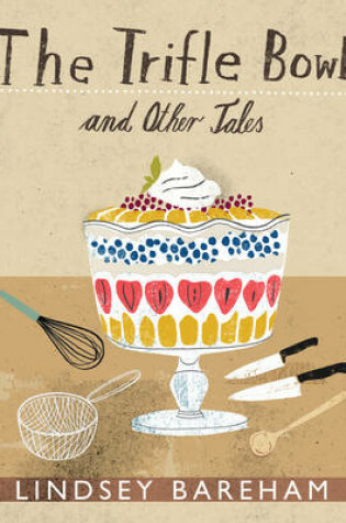Cover of The Trifle Bowl and Other Tales