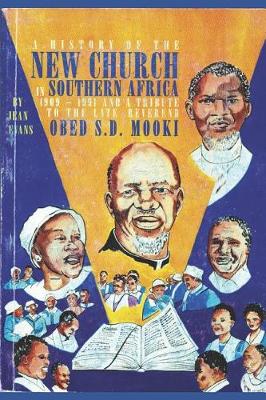 Book cover for A History of the New Church in Southern Africa 1909-1991