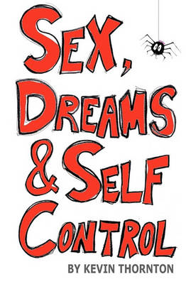 Book cover for Sex, Dreams & Self Control