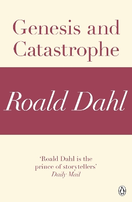 Book cover for Genesis and Catastrophe (A Roald Dahl Short Story)