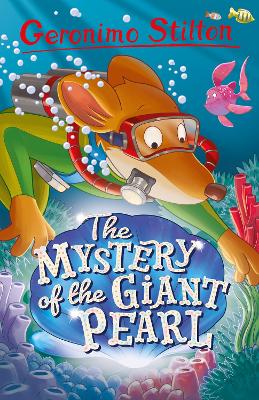 Cover of Geronimo Stilton: Mystery of the Giant Pearl