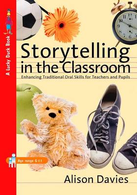 Book cover for Storytelling in the Classroom