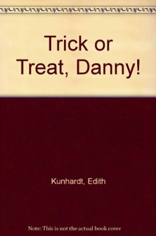 Cover of Trick or Treat, Danny!