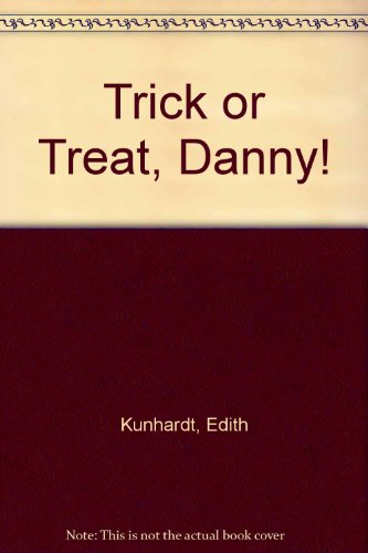 Book cover for Trick or Treat, Danny!