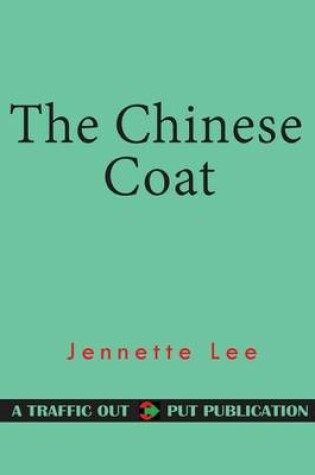 Cover of The Chinese Coat