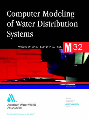 Book cover for Computer Modeling of Water Distribution Systems (M32)