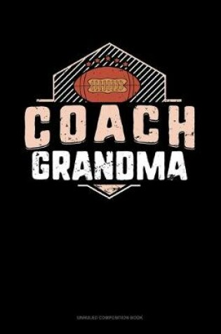 Cover of Coach Grandma (Football)