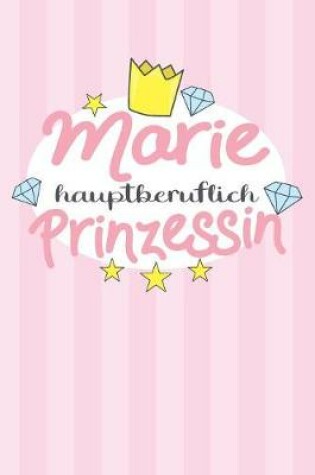 Cover of Marie - hauptberuflich Prinzessin