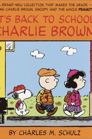 Cover of It's Back to School, Charlie Brown!