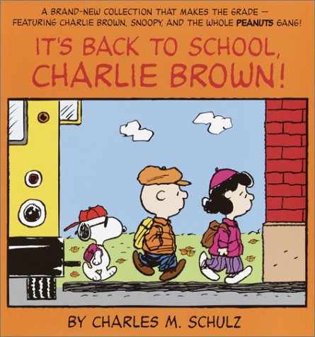 Book cover for It's Back to School, Charlie Brown!