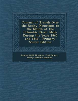 Book cover for Journal of Travels Over the Rocky Mountains to the Mouth of the Columbia River