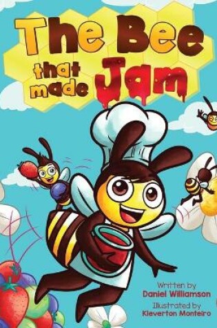 Cover of The Bee That Made Jam