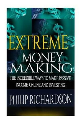 Cover of Extreme Money Making