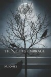 Book cover for The Night's Embrace