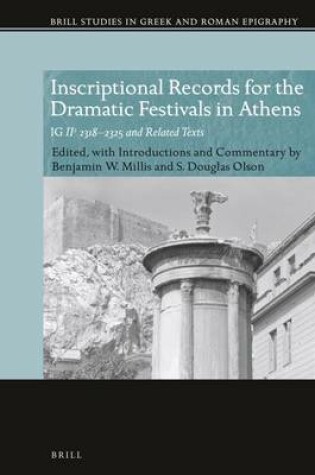 Cover of Inscriptional Records for the Dramatic Festivals in Athens