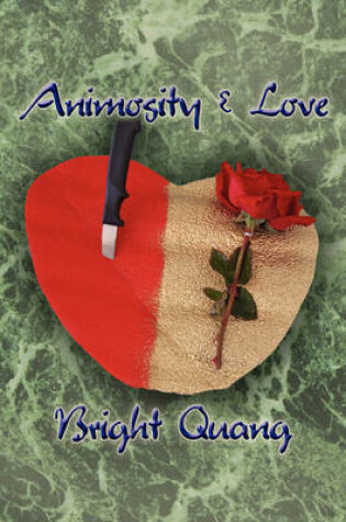 Cover of Animosity and Love