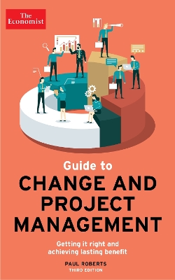 Book cover for The Economist Guide To Change And Project Management