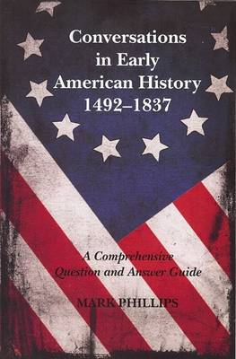 Book cover for Conversations in Early American History 1492-1837