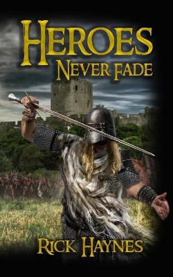 Book cover for HEROES NEVER FADE 2nd EDITION