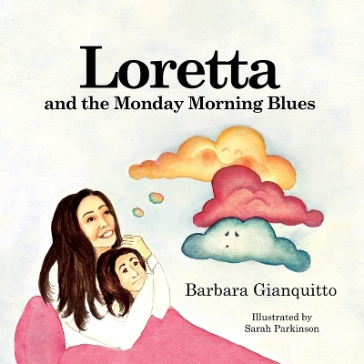 Book cover for Loretta and the Monday Morning Blues