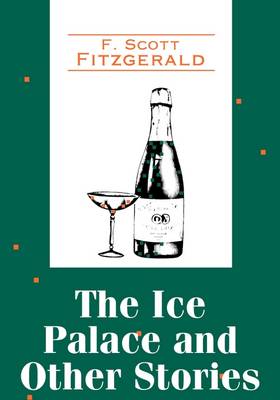 Book cover for The Ice Palace and Other Stories