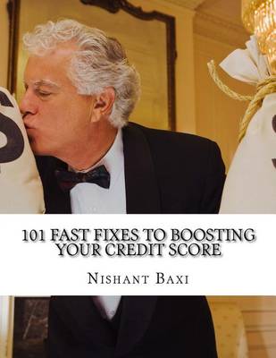 Book cover for 101 Fast Fixes to Boosting Your Credit Score